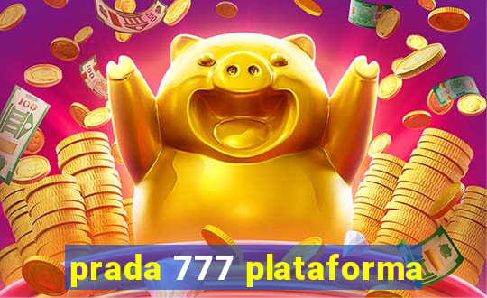 prada 777 plataforma